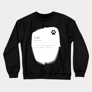 Definition Of Cat Crewneck Sweatshirt